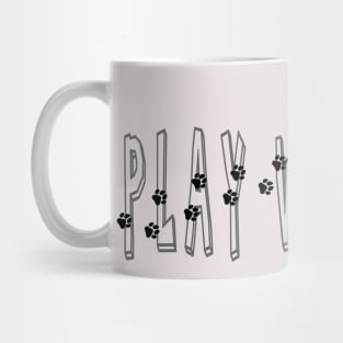 Play with me! Mug